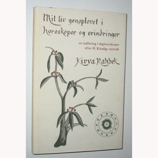 Mit liv genoplevet i horoskoper og erindringer