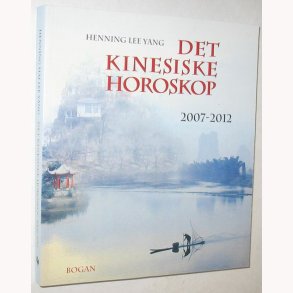 Det kinesiske horoskop 2007-2012