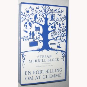 En fortlling om at glemme