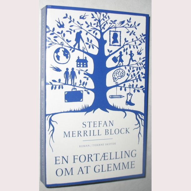 En fortlling om at glemme