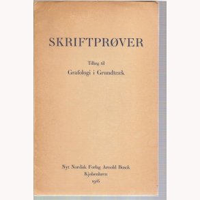 Skriftprver til Grafologi i Grundtrk