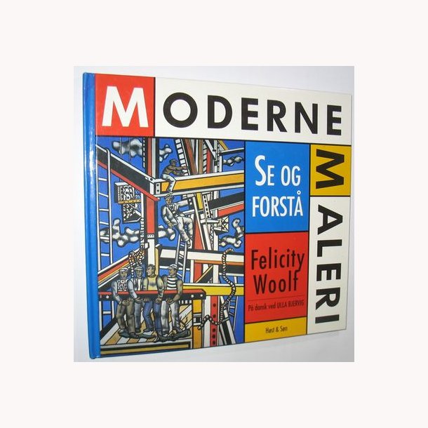 Moderne maleri - se og forst