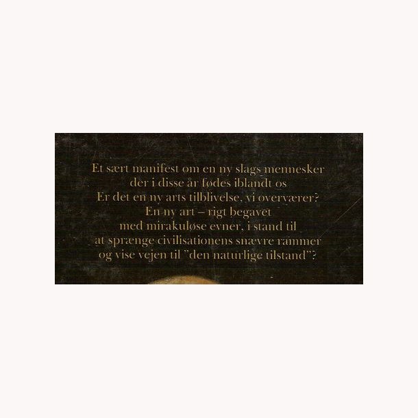 Det ny menneske - En ny arts tilblivelse?