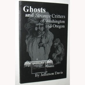 Ghosts and Strange Critters - signeret