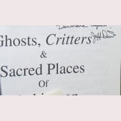 Ghosts, Chritters &amp; Sacret Places - signeret