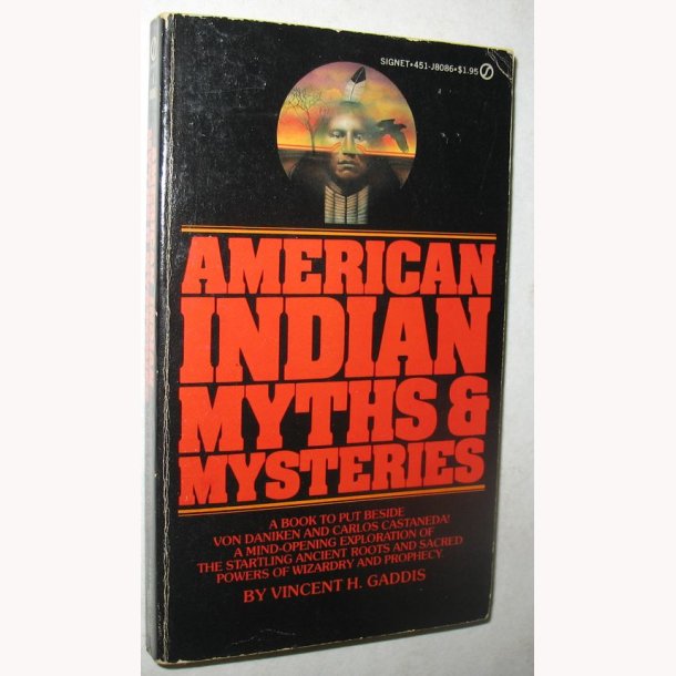 American Indian Myths &amp; Mysteries