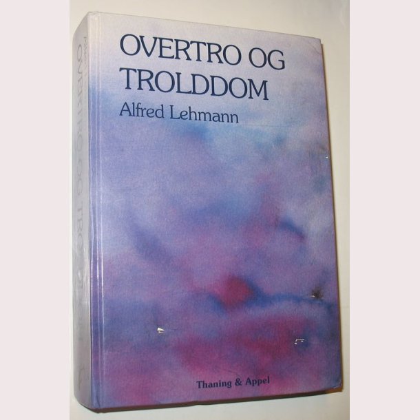 Overtro og trolddom: Alfred Lehmann
