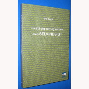 Forst dig selv og verden med selvindsigt