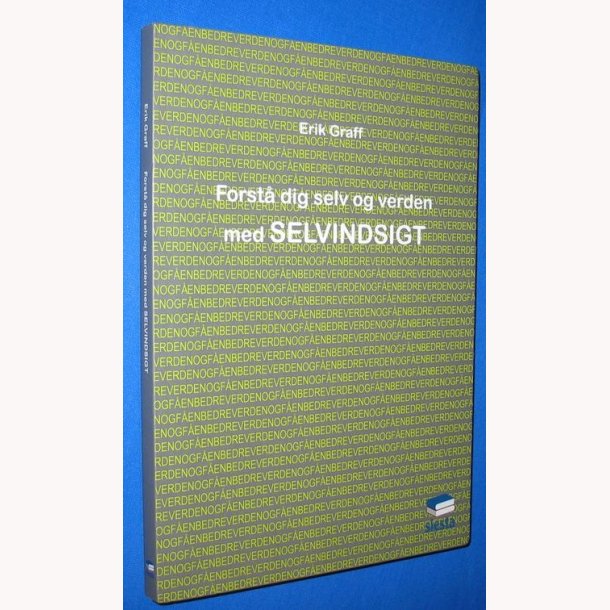 Forst dig selv og verden med selvindsigt