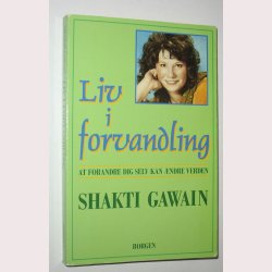 Liv i forvandling