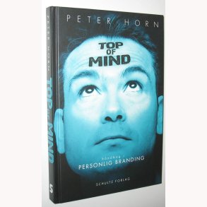 Top of Mind - personlig branding