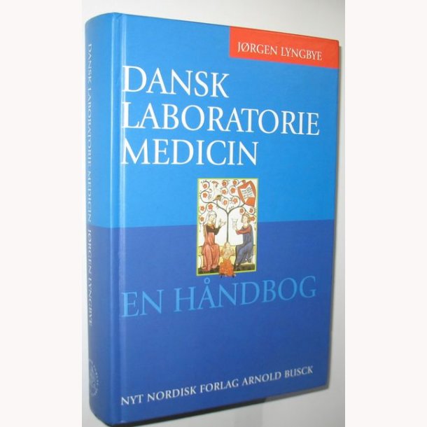 Dansk laboratoriemedicin en hndbog