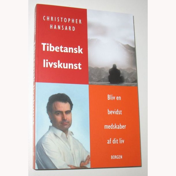 Tibetansk livskunst: Christopher Hansard
