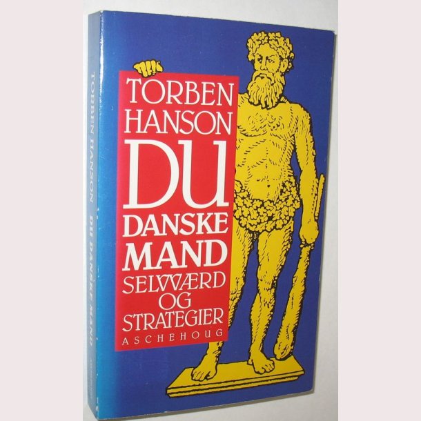 Du danske mand - selvvrd og strategier