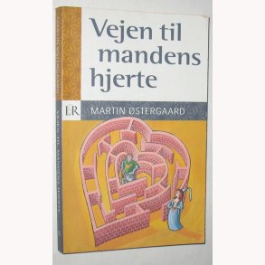 Vejen til mandens hjerte - signeret