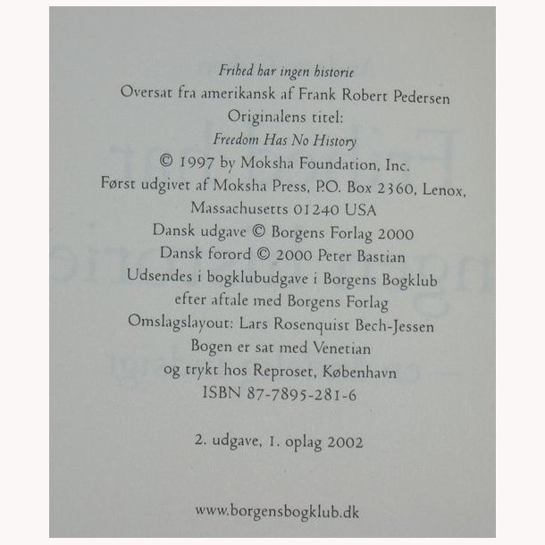Frihed har ingen historie