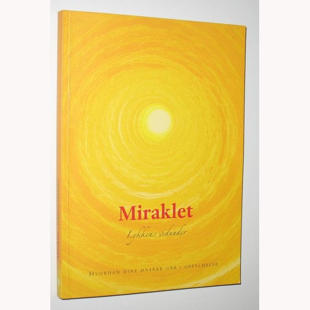 Miraklet - Lykkens vidunder