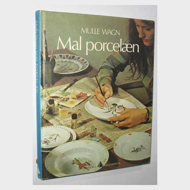 Mal porceln: Mulle Wagn
