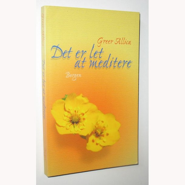 Det er let at meditere