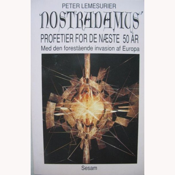 Nostradamus - profetier for de nste 50 r