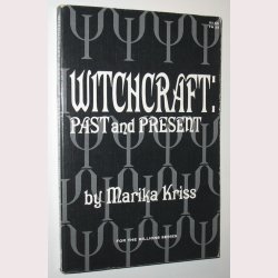 Witchcraft - Past and present
