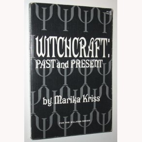Witchcraft - Past and present