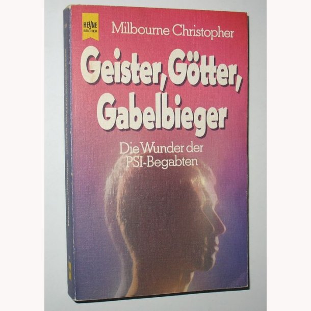 Geister, G&ouml;tter, Gabelbieger
