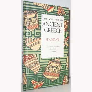 The Wisdom of Ancient Greece