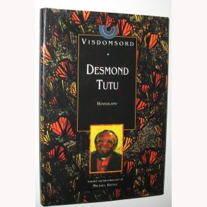 Visdomsord - Desmond Tutu
