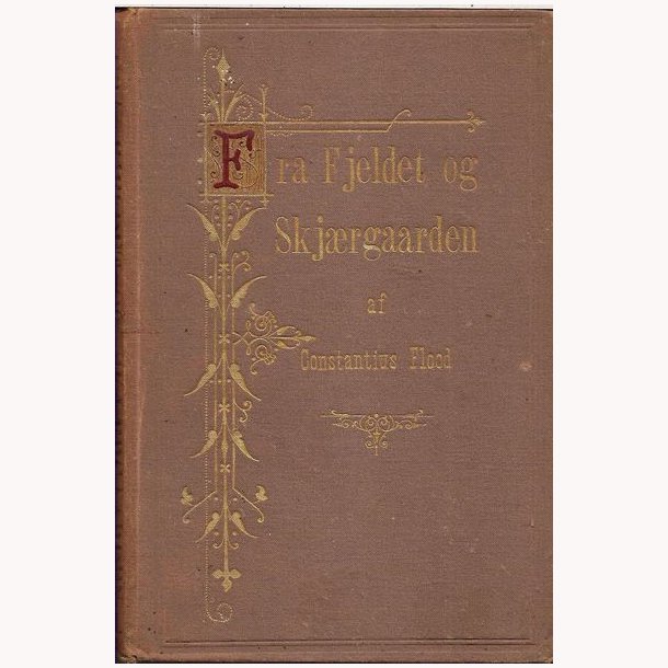 Fra Fjeldet og Skjrgaarden