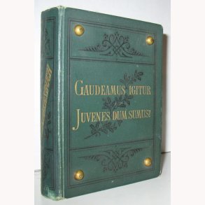 Gaudeamus Igitur Juvenes Dum Sumus!