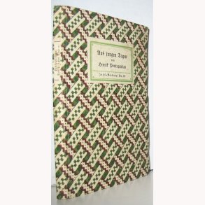 Aus jungen Tagen. Blätter aus einer Dornenkrone.