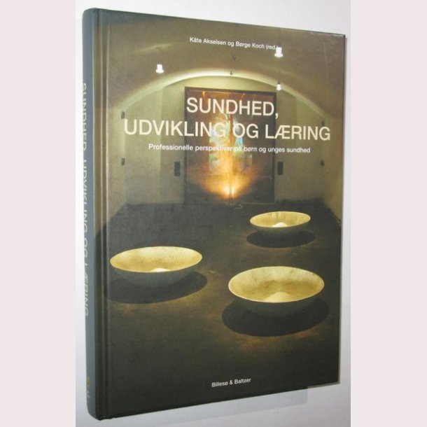 Sundhed, udvikling og lring