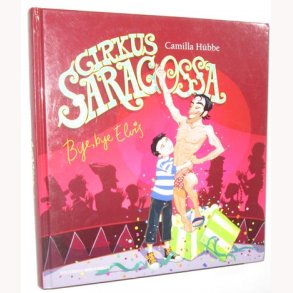 Cirkus Saragossa Bye, bye Elvis