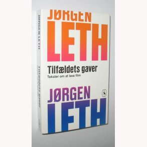 Tilfldets gaver - tekster om at lave film