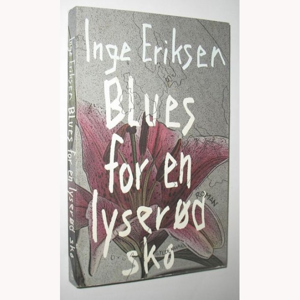 Blues for en lyserd sko