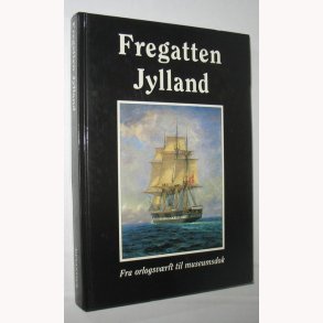 Fregatten Jylland: Finn Askgaard - fra orlogsvrft til museumsdok