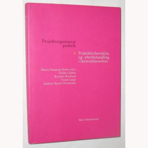 Projektorganiseret praktik