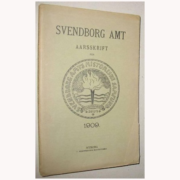 Svendborg Amt Aarsskrift 1909