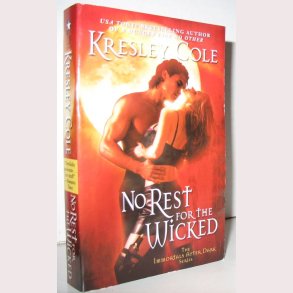 no rest for the wicked