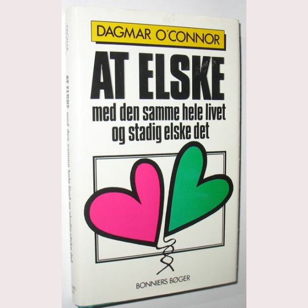 At elske med den samme hele livet