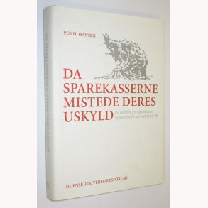 Da sparekasserne mistede deres uskyld