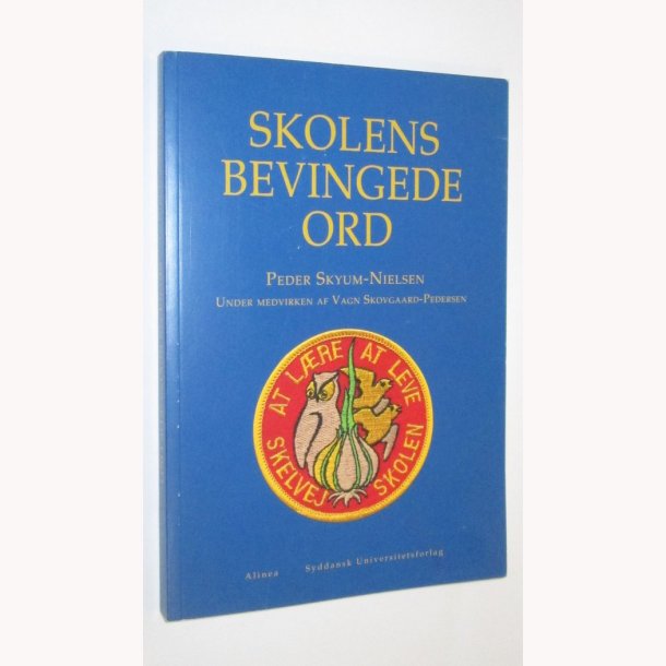 Skolens bevingede ord