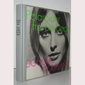 Polaroider fra De Dde