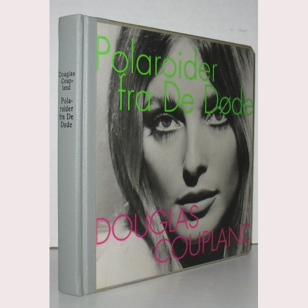 Polaroider fra De Dde