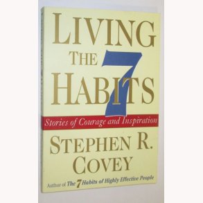 Living the 7 Habits