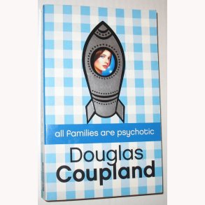 All Families are Psychotic