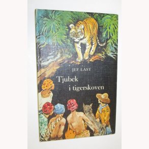 Tjubek i tigerskoven