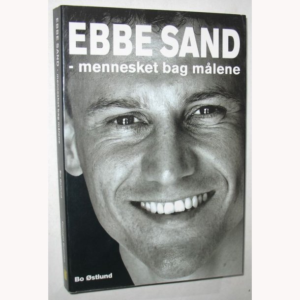 Ebbe Sand - mennesket bag mlene