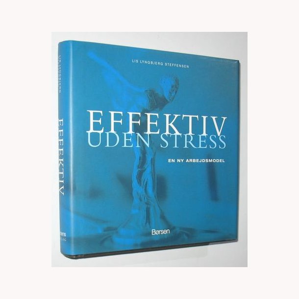 Effektiv uden stress